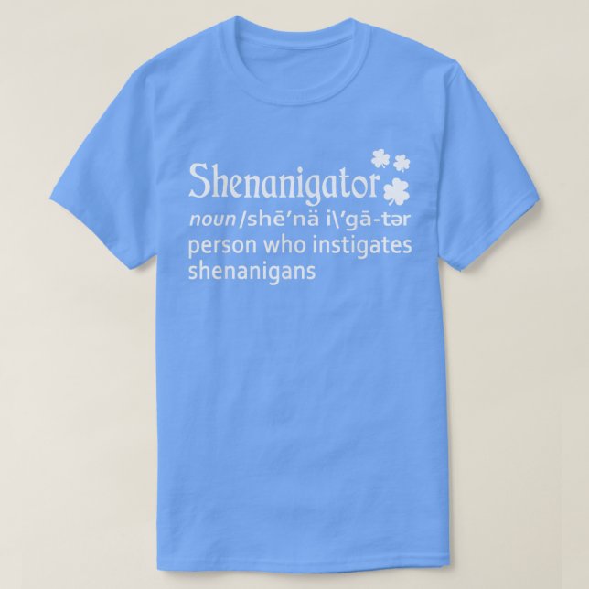 Camiseta Melhor Dia de São Patrício De Definição De Shenani (Frente do Design)