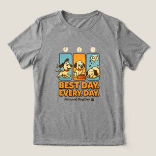 Camiseta Melhor Dia Todo Dia - Engraçado Dia Nacional do Ca