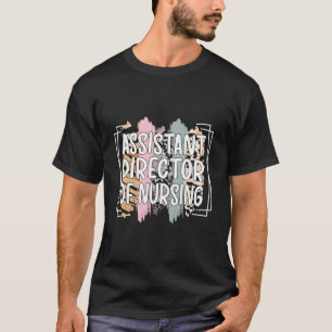 Camiseta Melhor Diretor Assistente De Apreciação De Enferma