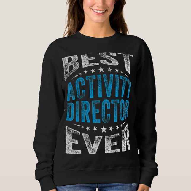 Camiseta Melhor Diretor de Atividade Alguma Vez Profissiona (Frente)