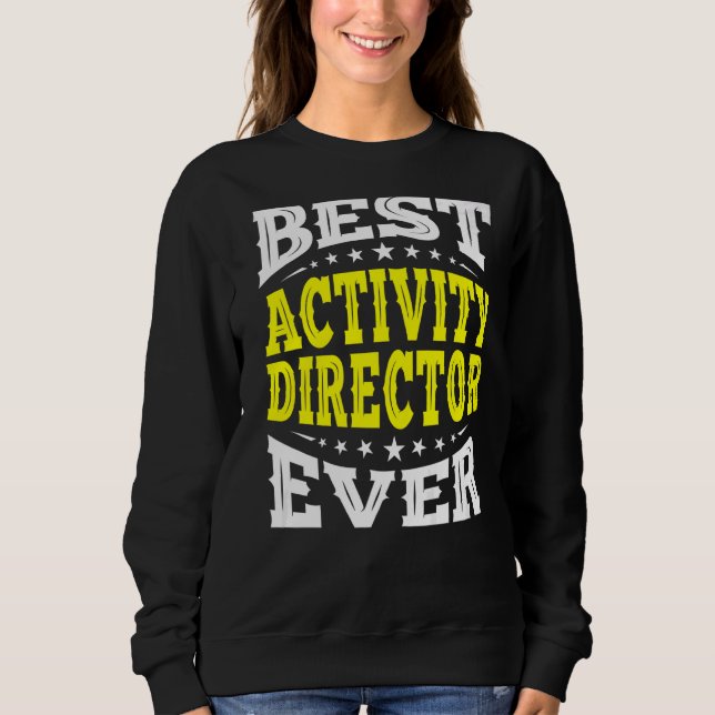 Camiseta Melhor Diretor de Atividade Alguma Vez Profissiona (Frente)