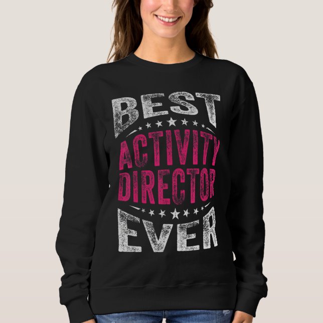 Camiseta Melhor Diretor de Atividade Alguma Vez Profissiona (Frente)