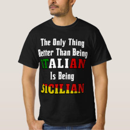 Camiseta Melhor do que ser italiano é ser siciliano