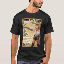 Camiseta Melhor Do Que Um Pirata