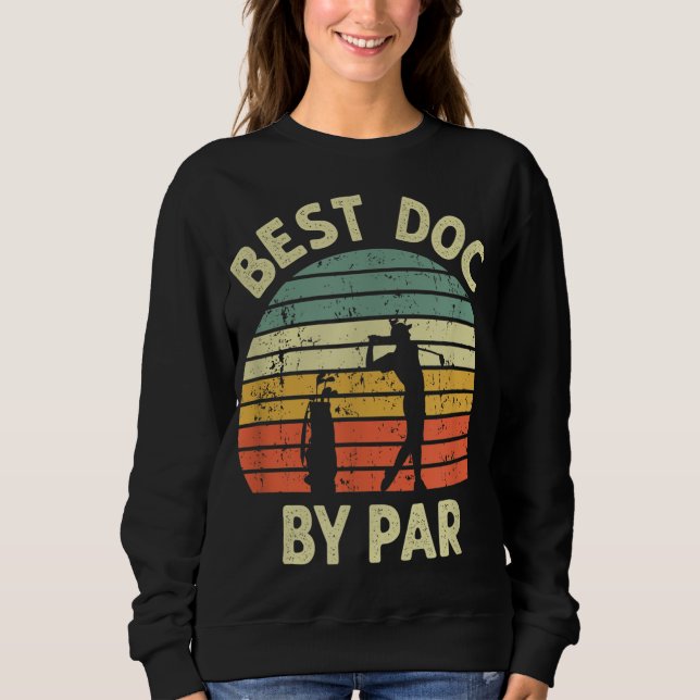 Camiseta Melhor Doc De Par Engraçado Doutor Golf Pun Design (Frente)