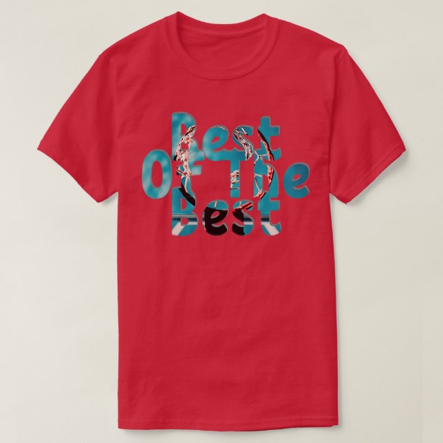 Camiseta Melhor Dos Melhores 1 (Frente do Design)