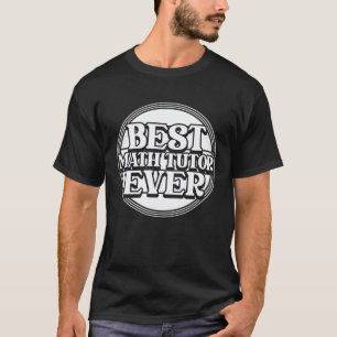Camiseta Melhor Educação de Professor de Matemática Educad
