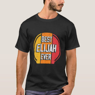 Camiseta Melhor Elijah De Sempre - Engraçado Nome Elijah