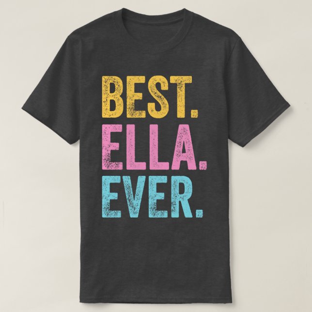 Camiseta Melhor Ella Nunca (Frente do Design)