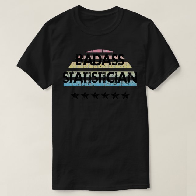 Camiseta Melhor embusteiro estatístico Engraçado citação ma (Frente do Design)