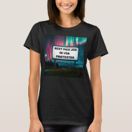 Camiseta Melhor Emprego Pago na América!