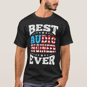 Camiseta Melhor Engenheiro De Áudio 4 De Julho América Dos 