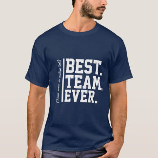 Camiseta Melhor Equipe De Todos Os Nomes Personalizados Col