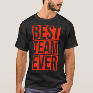 Camiseta Melhor Equipe de Todos os Tempos  Roupas de Evento
