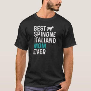 Camiseta Melhor Espinone Italiano Mãe Tão Engraçada Espinão