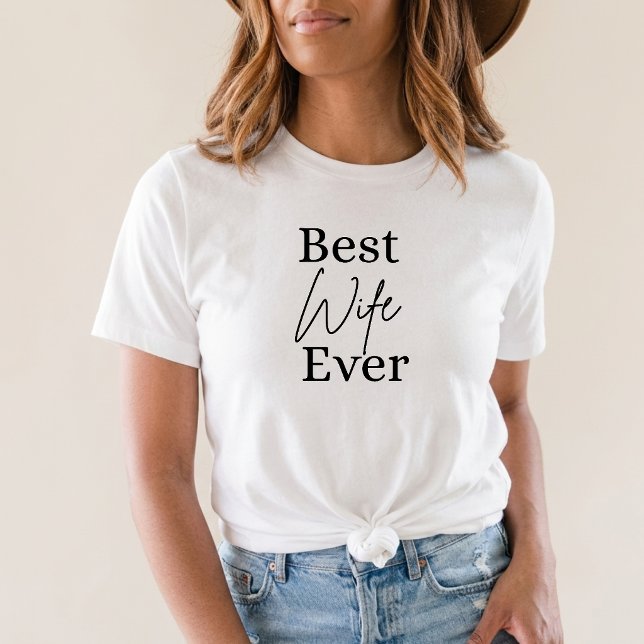 Camiseta Melhor Esposa de Todos os Tempos Presente de Anive (Criador carregado)