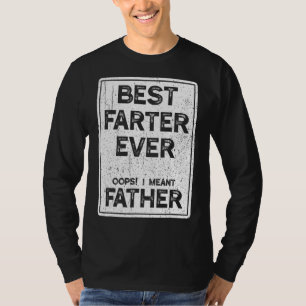 Camiseta Melhor Fazedor De Todos Os Anos, Quero Dizer Dia d