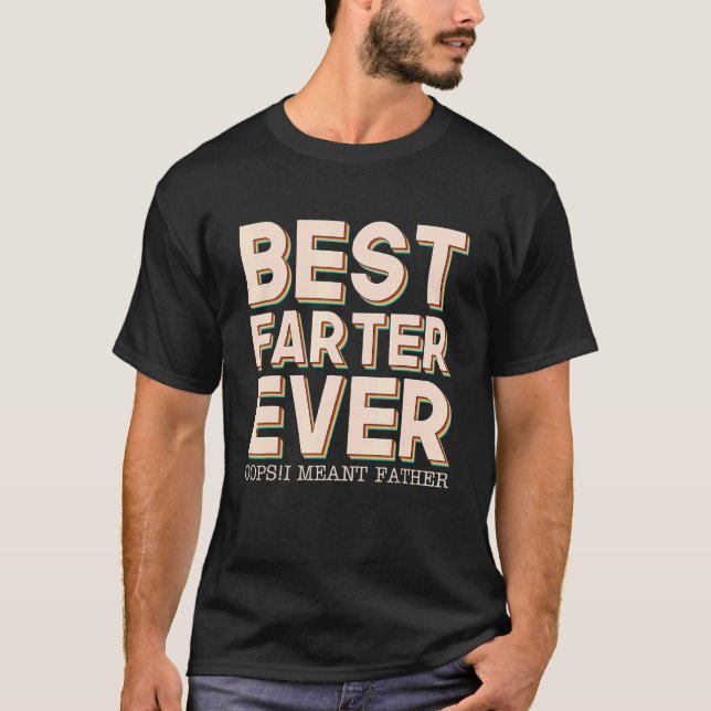 Camiseta Melhor Fazedor De Todos Os Anos, Quero Dizer Dia d (Frente)