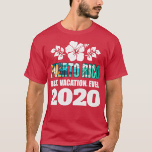Camiseta Melhor Férias De Porto Rico Desde 2020, Presente D