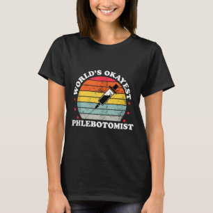 Camiseta Melhor Flebotomista do Mundo Engraçado Roupas de F
