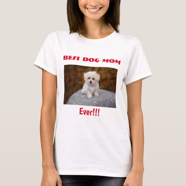Camiseta Melhor Foto Da Mãe De Cão (Frente)