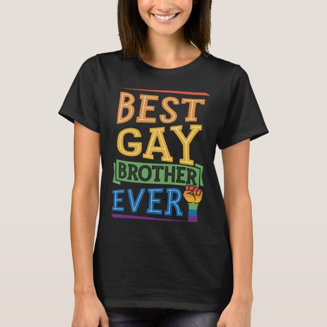 Camiseta Melhor Gay Irmão Ever Cute Orgulho gay sibilante (Frente)