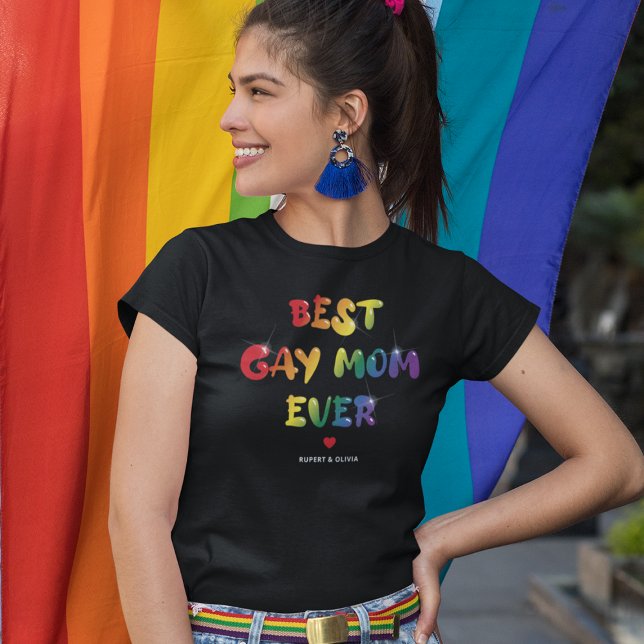 Camiseta Melhor Gay Mãe Nunca (Criador carregado)