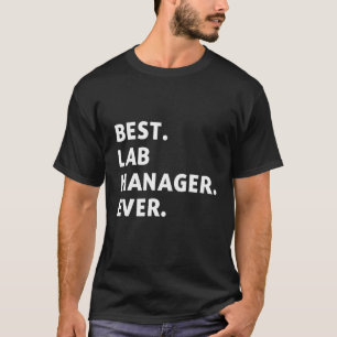 Camiseta Melhor Gerente de Laboratório Para Colegas Colegas