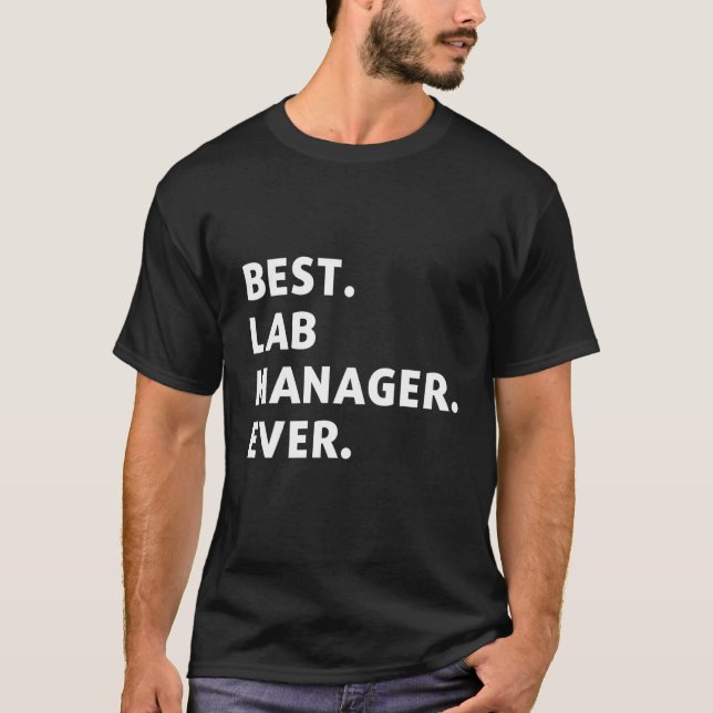Camiseta Melhor Gerente De Laboratório Para Colegas De Trab (Frente)