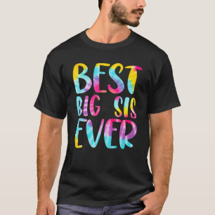 Camiseta Melhor Grande Sis Alguma Vez Colorida Tie Dye Corr