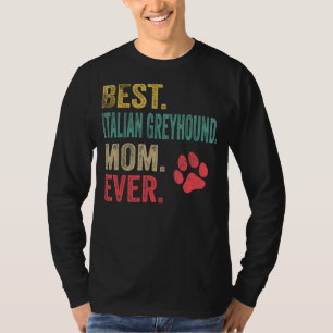 Camiseta Melhor Greyhound Italiano Mãe Vintage Mãe Cão-Mãe