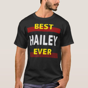 Camiseta Melhor Hailey Alguma Vez Amigos Nome Buddy Apelido
