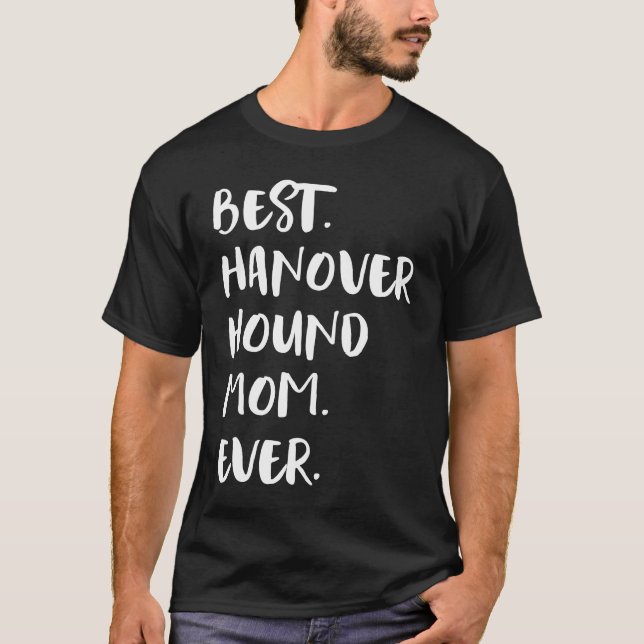 Camiseta Melhor Hound Mãe De Hanover (Frente)