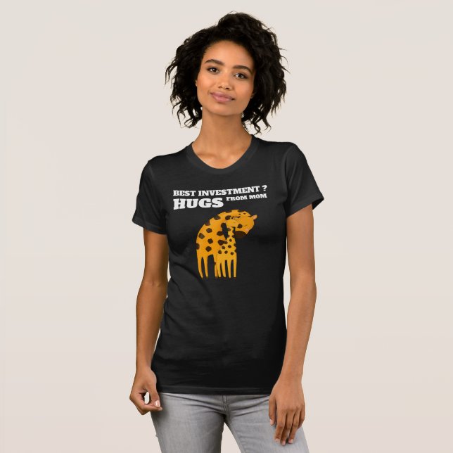Camiseta "Melhor investimento? Abraços da mãe" - Dia da mãe (Frente Completa)