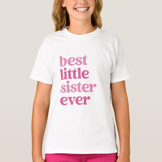 Camiseta Melhor Irmã de sempre com Meninas de Texto Rosa (Frente)