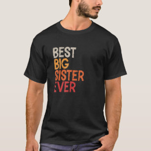 Camiseta Melhor Irmã Irmã Irmã Alguma Vez Irmã Irmão Vintag