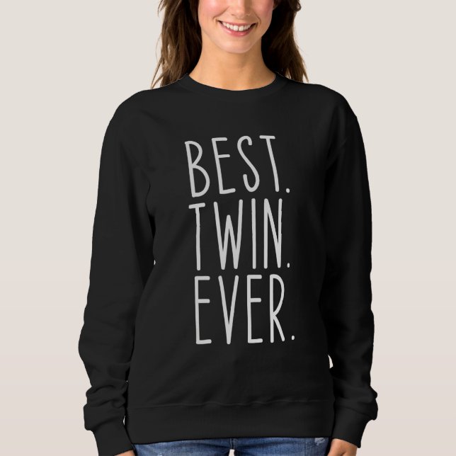 Camiseta Melhor Irmã Irmã Irmã Irmã Irmã Gêmea Nunca Mais E (Frente)