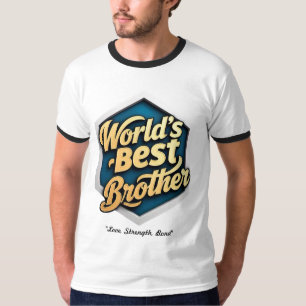 Camiseta "Melhor Irmão do Mundo"