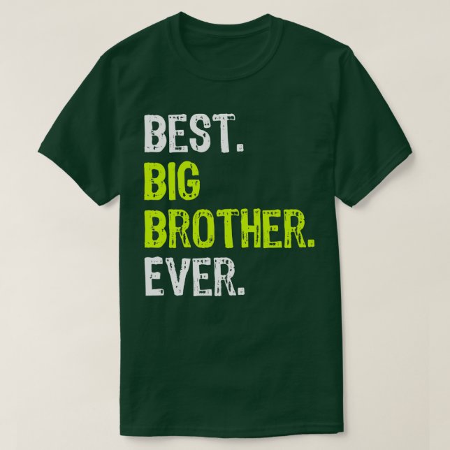 Camiseta Melhor Irmão Grande Nunca Adolescente Irmão Mais V (Frente do Design)