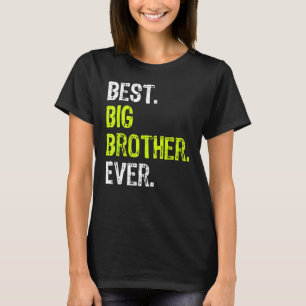 Camiseta Melhor Irmão Grande Nunca Adolescente Irmão Mais V