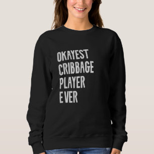 Camiseta Melhor Jogador De Cribbage Do Okayest Já Crib Cite