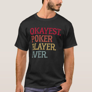 Camiseta Melhor Jogador de Poker de Todos os Tempos Jogo d
