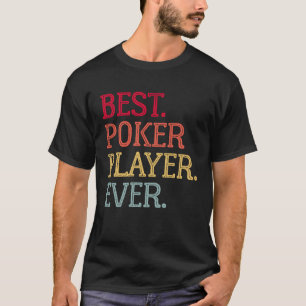 Camiseta Melhor Jogador De Poker Já Jogou Cartão De Poker 1