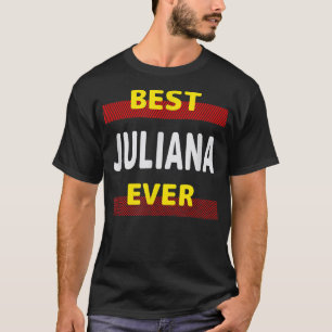 Camiseta Melhor Juliana Ever Amigos Nome Apelido de Buddy P