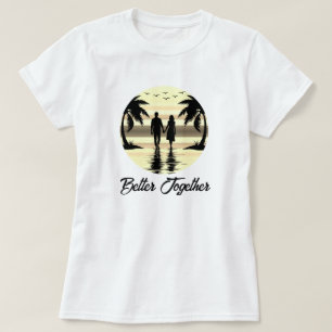 Camiseta Melhor Juntos