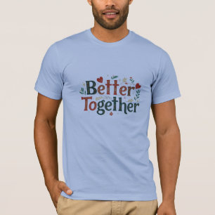 Camiseta Melhor Juntos - Bella+Canvas Pequena Folha