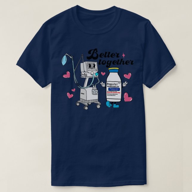 Camiseta Melhor Juntos Propofol CRNA Namorados de Enfermeir (Frente do Design)