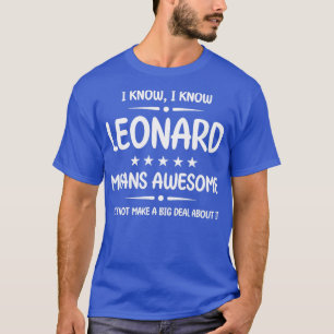 Camiseta Melhor Leonard Ever Fantástico Nome do Leonard Per