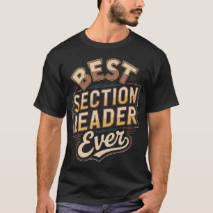 Camiseta Melhor Líder de Seção de Todos os Tempos Faixa de 