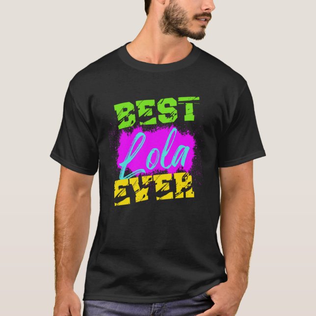 Camiseta Melhor Lola Ever 1 (Frente)